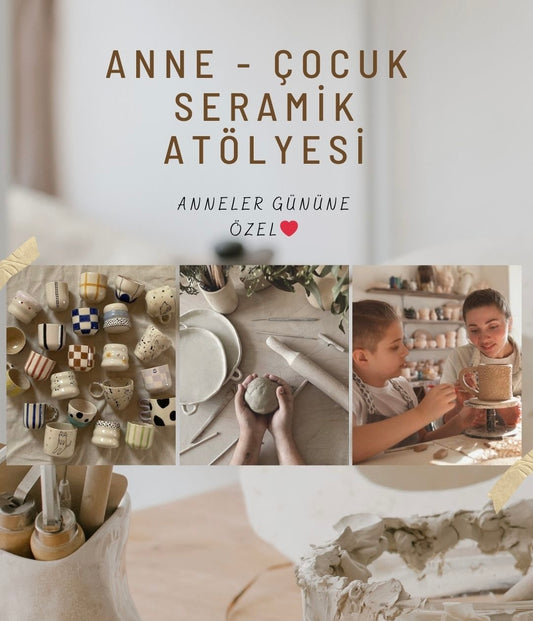 Anneler Günü’ne Özel: Anne-Çocuk Seramik Bardak Workshop’u